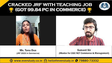 Interview with Topper Tanu Dua | JRF in Commerce | UGC NET June 2023