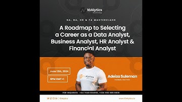 Career Roadmap as a Data Analyst, Business Analyst, HR Analyst and Financial Analyst