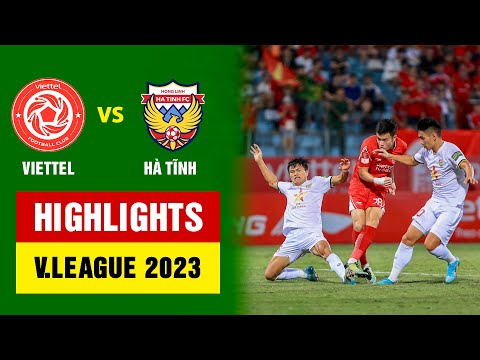 Viettel Hong Linh Ha Tinh Goals And Highlights