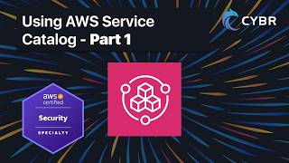 Using Aws Service Catalog - Part 1 - Scs-C03