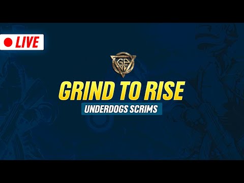 GRIND TO RISE SCRIMS LIVE ft. UNDERDOGS - GPA SCRIMS