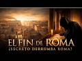 EL FIN DE ROMA: ¿QUIÉN DERRUMBÓ EL IMPERIO? | DOCUMENTAL PARA DORMIR