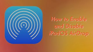 How To Enable And Disable Ipados Airdrop The Tech Boy