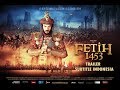 FETİH 1453 Trailer | Subtitle Indonesia