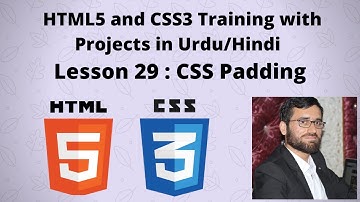 HTML5 and CSS3 tutorials in Urdu/Hindi : Lesson # 29 CSS Padding