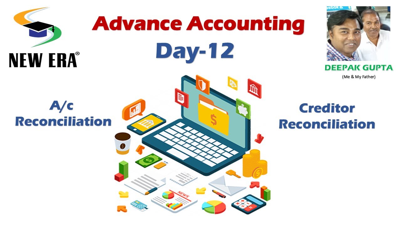 Advanced Account Day 12 by Deepak Gupta