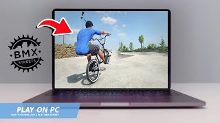 🔧BMX STREET: HOW TO DOWNLOAD & PLAY BMX STREET ON PC / LAPTOP🔥(2024)