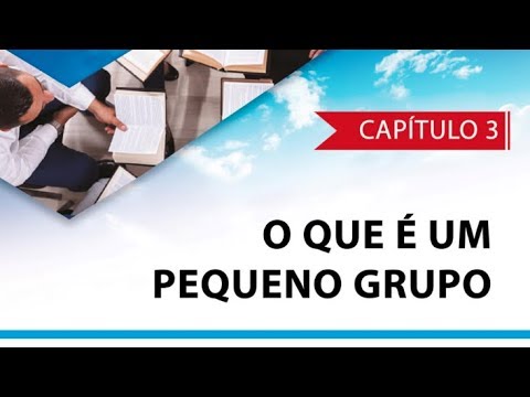 Vídeo: O que é interação em pequenos grupos?