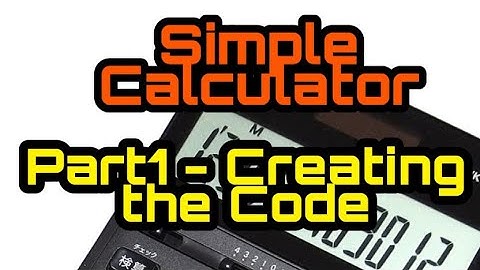 How to make an simple calculator in c#.NET|Part- 1