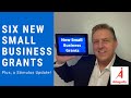 Six New Small Business Grants and a Stimulus Update￼