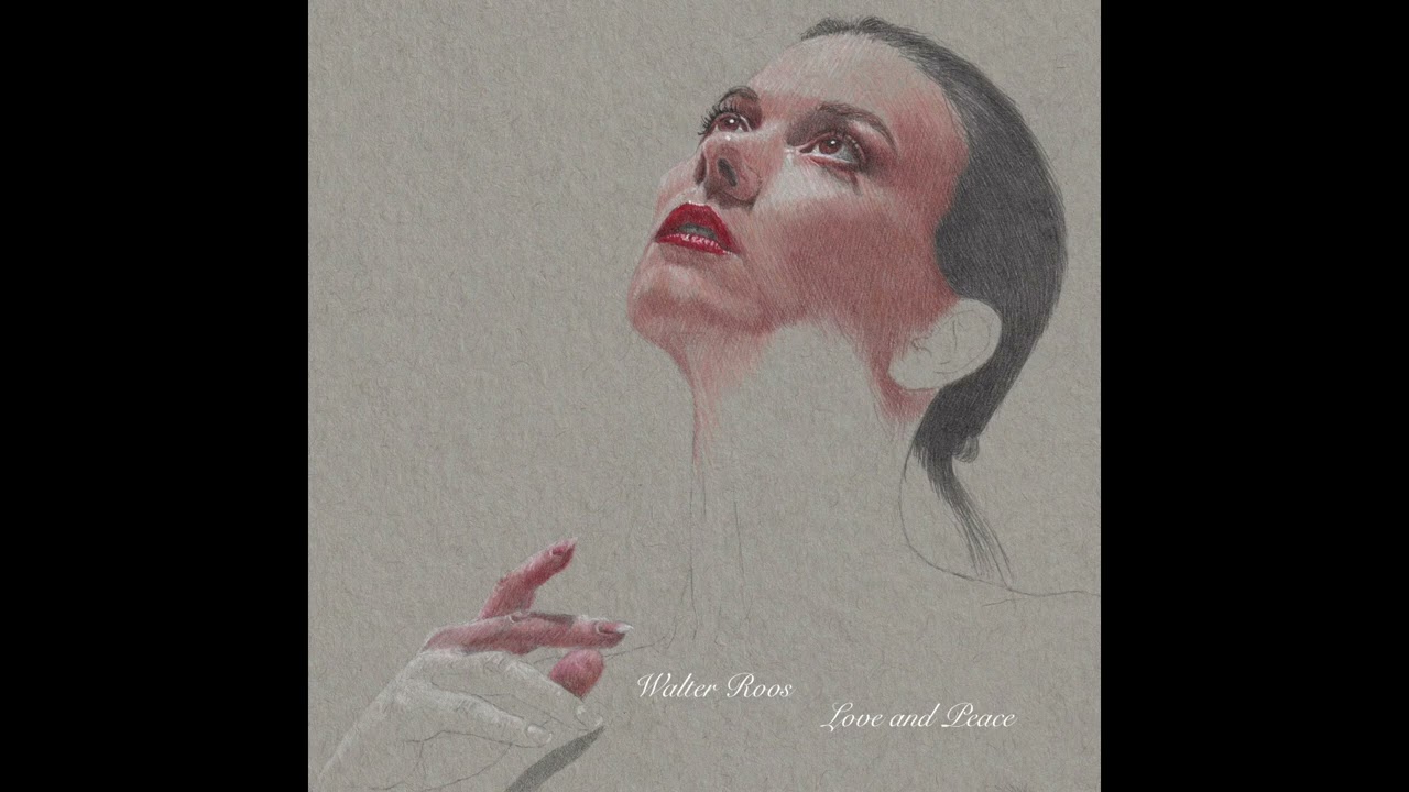 Love and Peace - Walter Roos