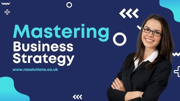Mastering Business Strategy