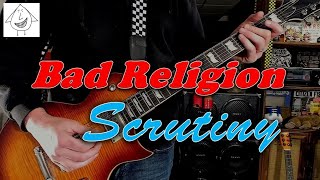 Bad Religion - Scrutiny - Guitar Cover (guitar tab in description!)