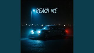 REACH ME - RAAINNY