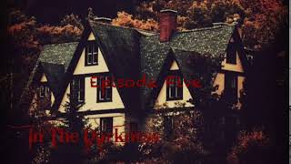 In The Darkness Episode 5