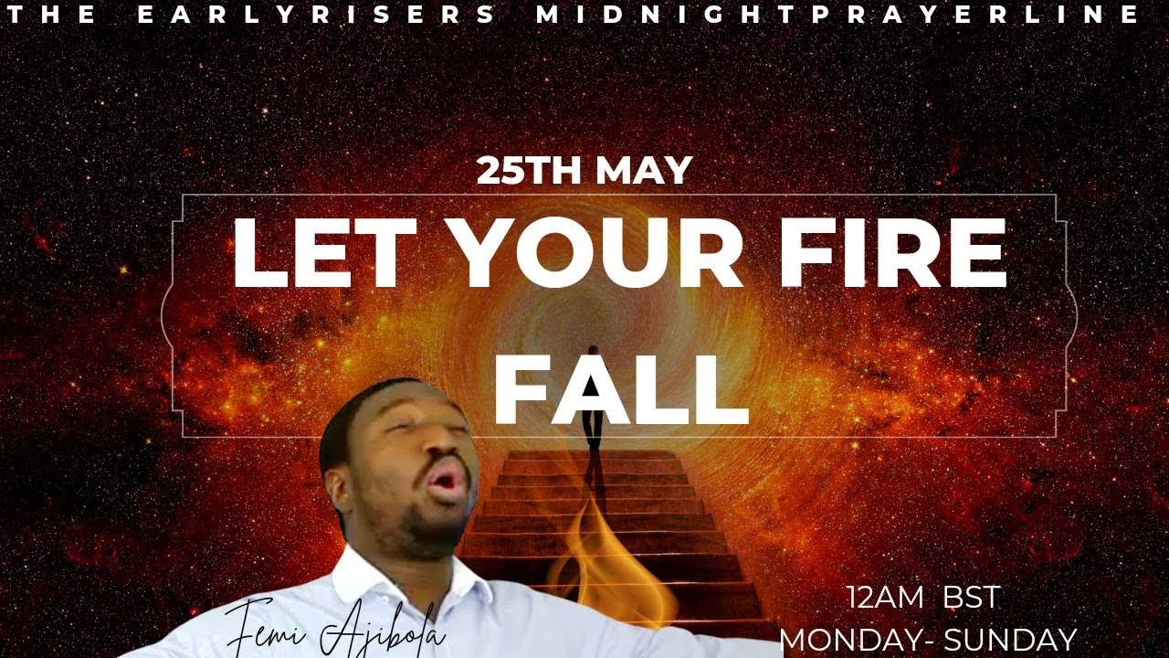 LET YOUR FIRE FALL LORD ||25||04||24 - YouTube