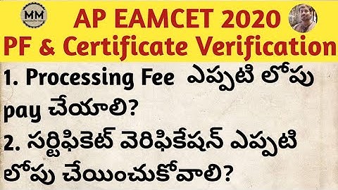 Last Date for Processing Fee Payment and Certificate Verification | AP EAMCET 2020