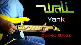 Yank - Wali - Cover Gitar