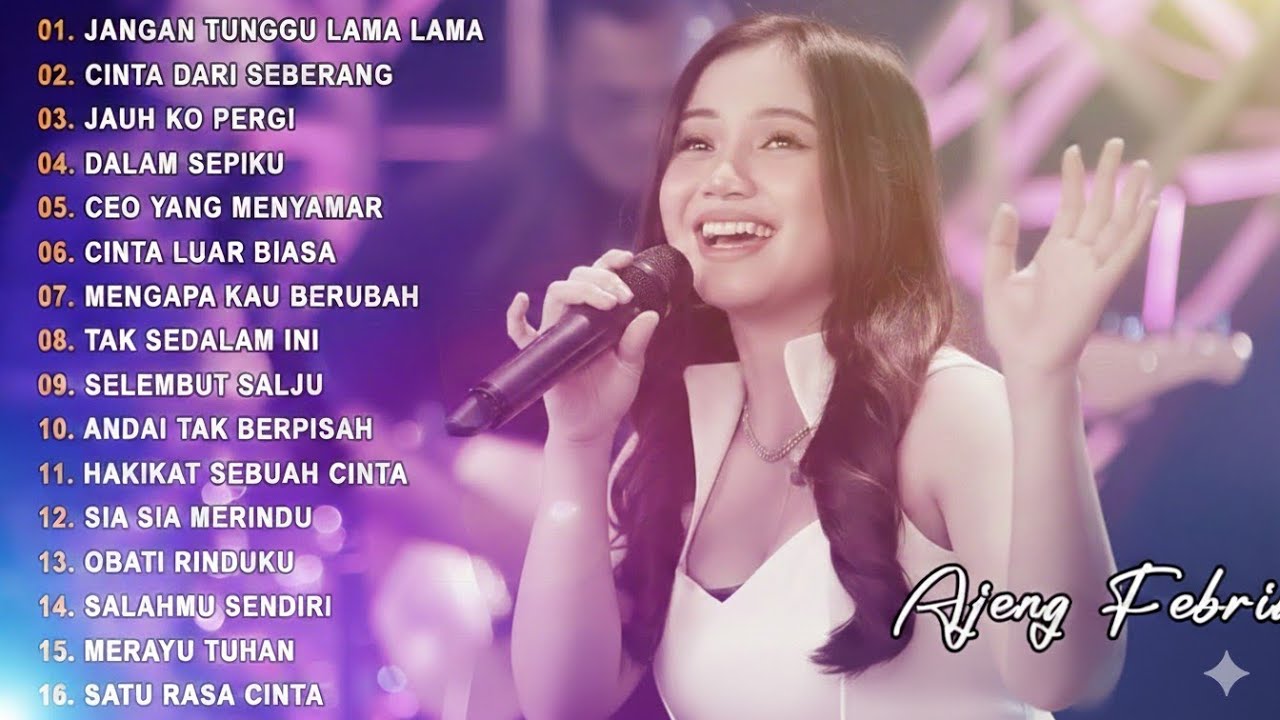 Ajeng Febria Jangan Tunggu Lama Lama - Full Album Terbaru 2026
