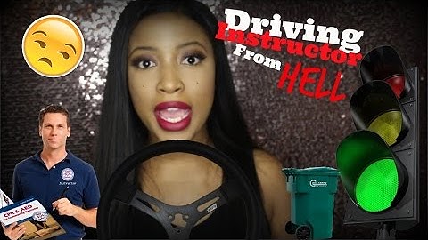 STORYTIME: Driving Instructor From HELL