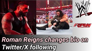 Roman Reigns changes bio on Twitter/X following heartbreaking loss at WWE WrestleMania 40