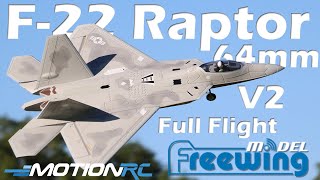 Freewing F-22 Raptor V2 High Performance 4S 64mm EDF Full Flight | Motion RC
