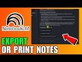 How To Export Or Print Notes From Notebooklm (2026) (Complete Guide)