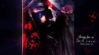Song for a Dark Love - Nicolás Iaconis IV