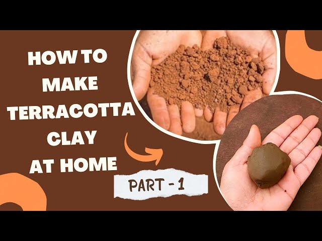 How to make Terracotta Clay from Soil at home, Part 1, Detail explanation