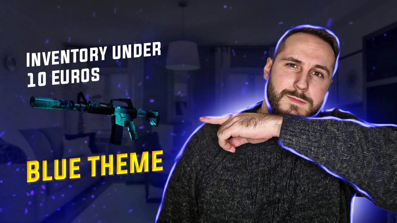 CS:GO Blue Themed Inventory under 10 Euros 2022 Edition - YouTube