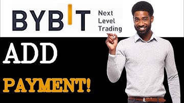 How To Add Payment Method In Bybit (2025)