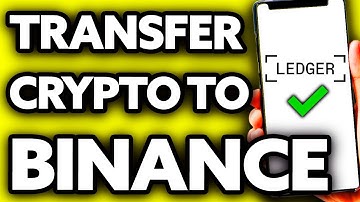 How To Transfer Crypto from Ledger to Binance (Very Easy!)