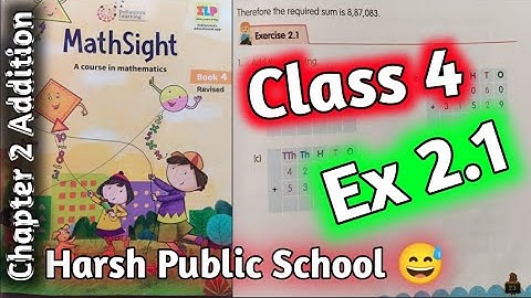 Class 4 Maths|Mathsight Class 4| Maths Class 4| Chapter 2 Addition @hpsgurugram