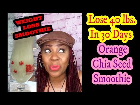 lose-40lbs-in-30-days-|-orange-chia-seed-smoothie-|-for-weight-loss