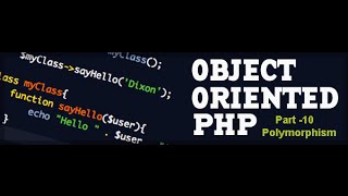 OOPS concepts in PHP ( Polymorphism) | Part-10