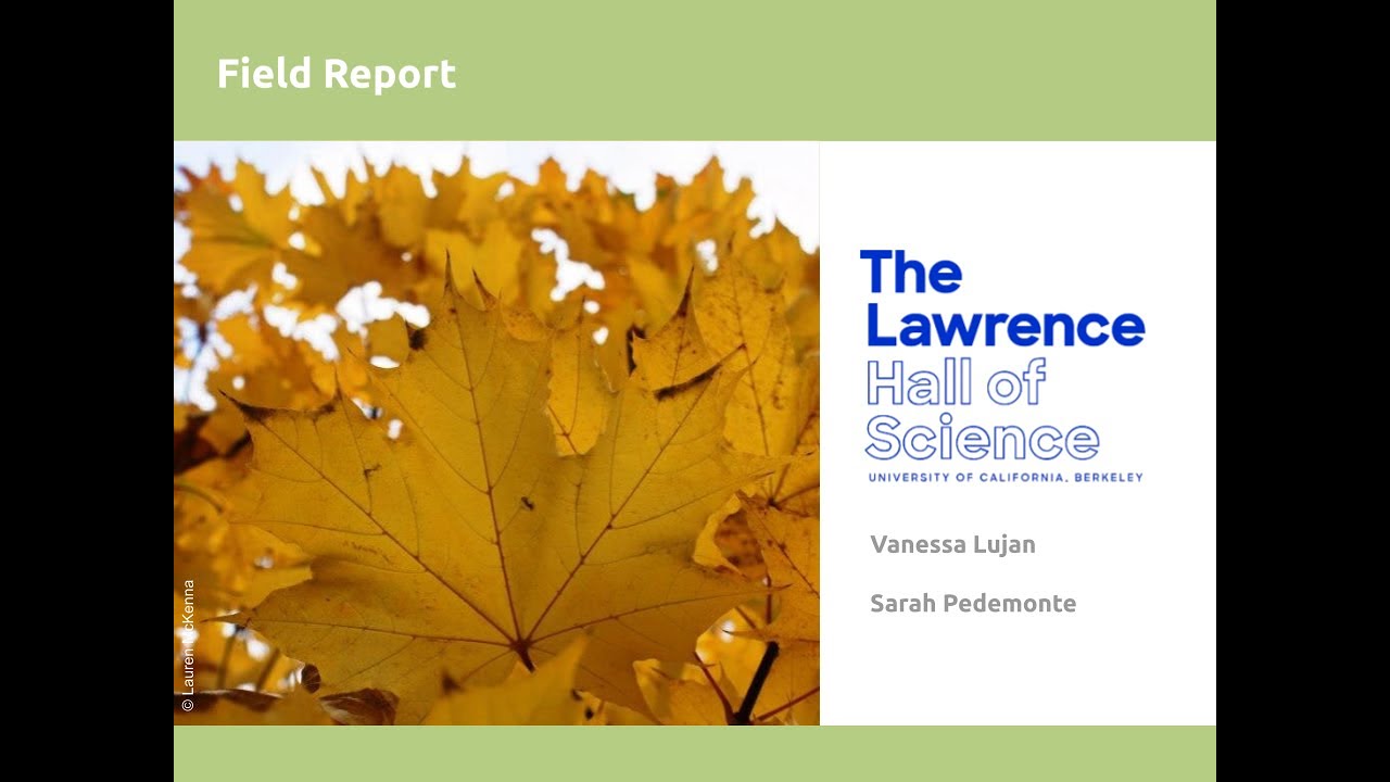 Presentation — The Lawrence Hall of Science, UC Berkeley — Berkeley, California