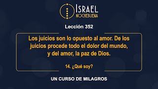 Lección 352 Un Curso De Milagros