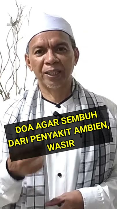 Doa disembuhkan dari  ambeien dan wasir.#Shorts