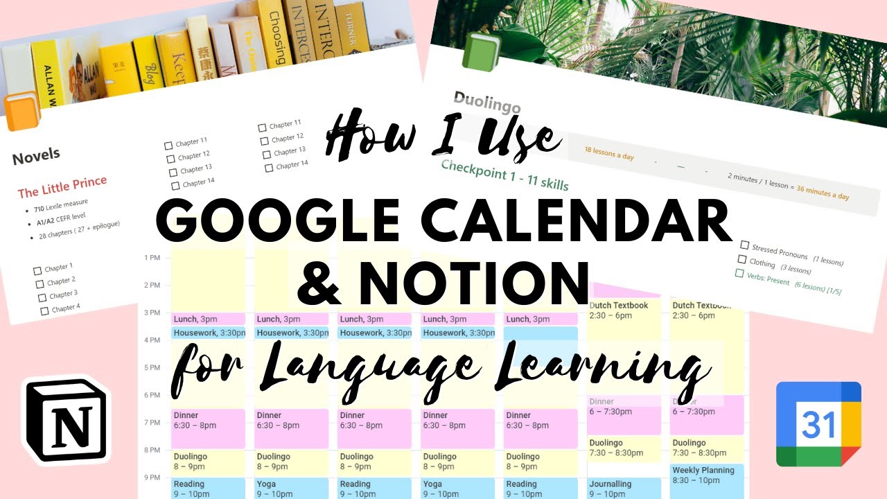 How I Use Google Calendar & Notion for Language Learning YouTube