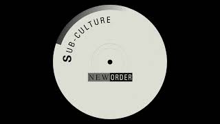 Video thumbnail of "New Order - Sub-culture (Official Lyric Video)"