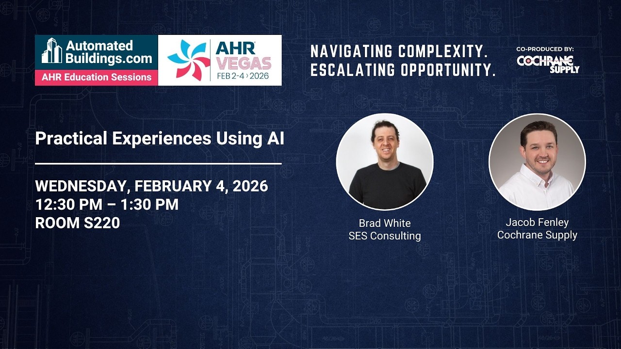 AutomatedBuildings.com | AHR Vegas 2026 | Practical Experiences Using AI