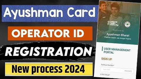 Ayushman card operator id kaise banaye new process 2024 |Ayushman card operator id registration 2024