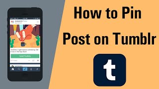 How to Pin Post on Tumblr?