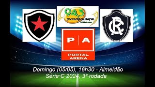 (17h48-18h46) Botafogo/PB x Remo - Série C 2024, 3ª rodada