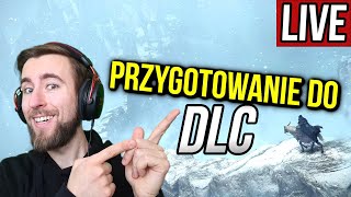 Przygotowania do Elden Ring: Shadow of the Erdtree DLC 🔥 GAMEPLAY PL 🔴 Na Żywo