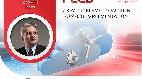 7 Key Problems to Avoid in ISO 27001 Implementation