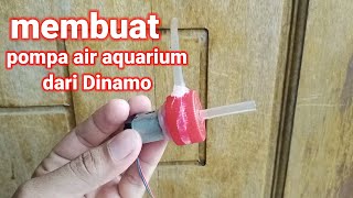 Membuat pompa air aquarium dari Dinamo tamiya