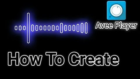 avee player new stylish bars how to create || avee player tutorial