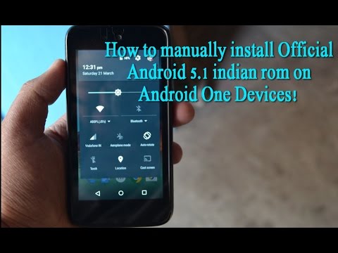 How to Manually Install Official Android 5.1.1 Lollipop ROM on Android One devices!