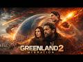 Greenland 2 Migration 2026 Gerard Butler Morena Bacca Action Disaster Movie Recap Review 